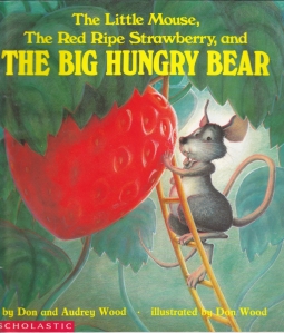 936full-the-little-mouse,-the-red-ripe-strawberry,-and-the-big-hungry-bear-cover